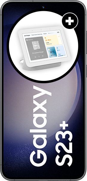 Samsung Galaxy S23+ 256GB Phantom Black + Google Nest Hub (2. Generation) Kreide